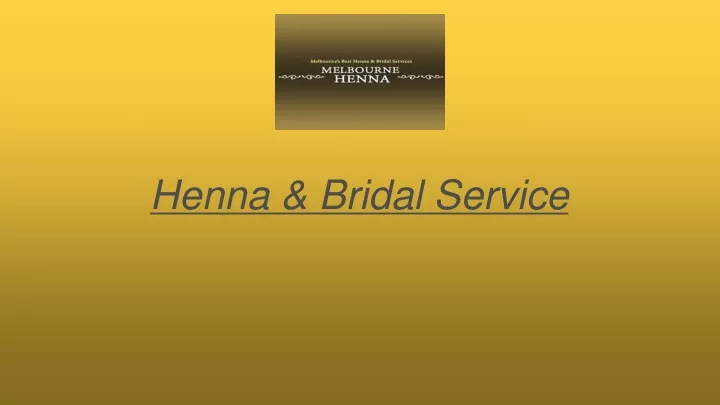 henna bridal service