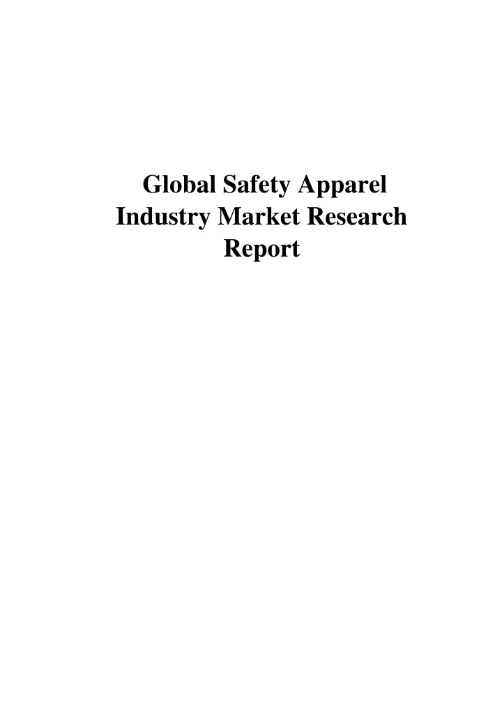 global safety apparel industry market research