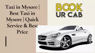 Taxi in Mysore | Best Taxi in Mysore | Quick Service & Best Price