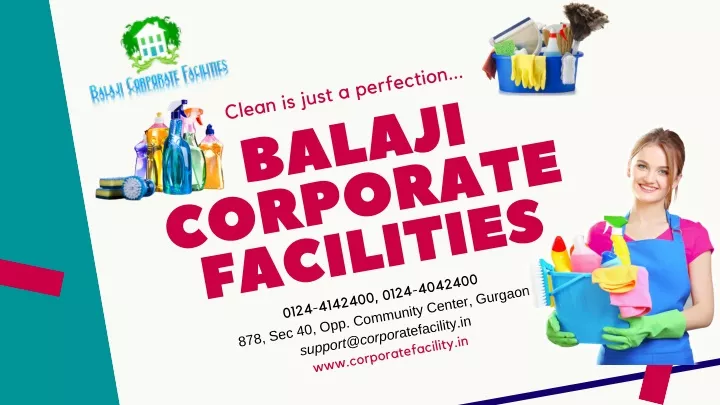 clean is just a perfection balaji c orporate