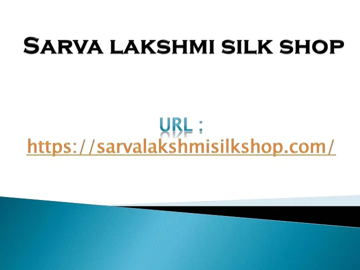 sarva lakshmi silk shop