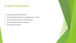 Tea processing machinery manufacturers