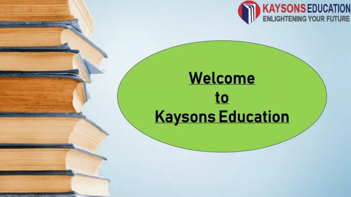 welcome to kaysons education