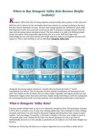 Ketogenic Valley Keto "Where to Buy" Benefits & Side Effects (Website)!