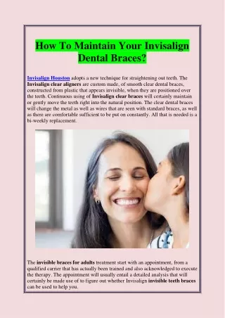 How To Maintain Your Invisalign Dental Braces?