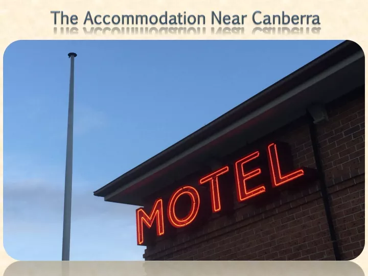 the accommodation near canberra