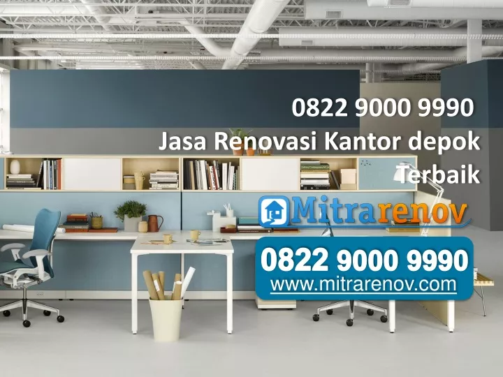 0822 9000 9990 jasa renovasi kantor depok terbaik