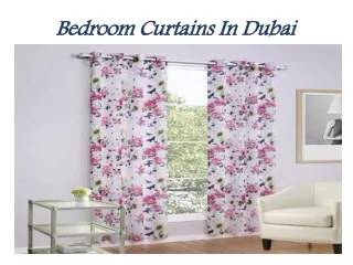 Get Premium Bedroom Curtains In Dubai
