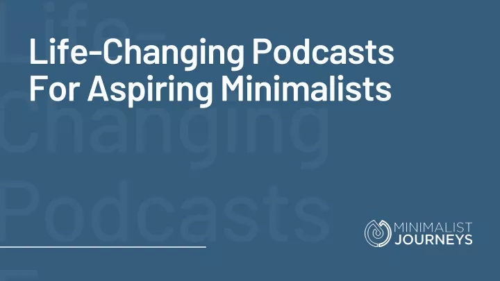 life changing podcasts f