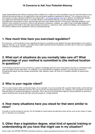 Ten Inquiries to Ask Your Prospective Legal Representative