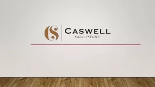Bronze Artist USA | Caswell Sculpture Oregon | About Us