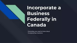 Incorporate a Business Federally in Canada