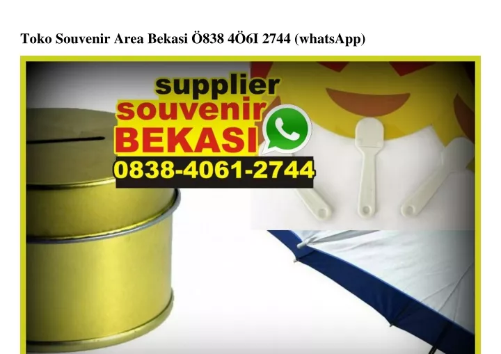 toko souvenir area bekasi 838 4 6i 2744 whatsapp