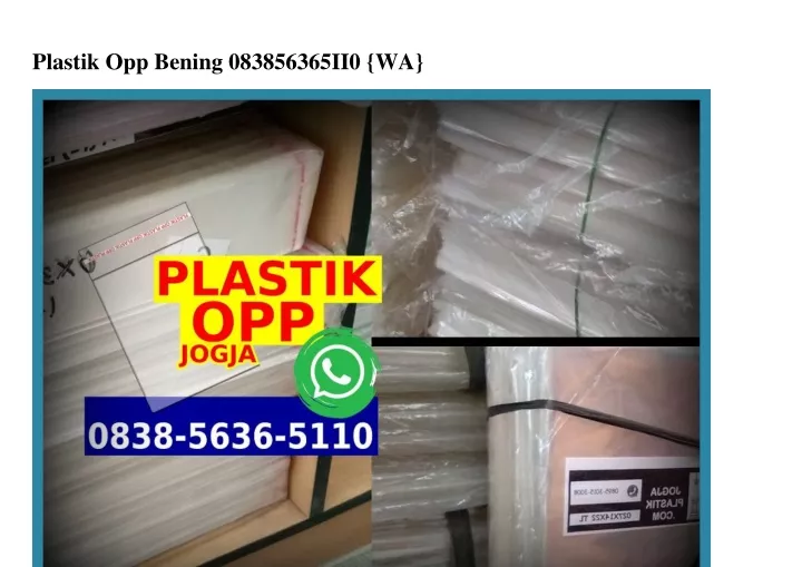 plastik opp bening 083856365ii0 wa