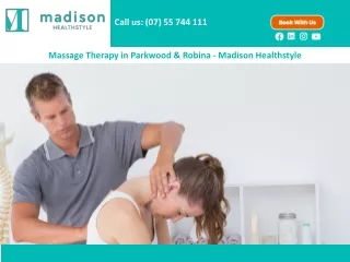 Massage Therapy in Parkwood & Robina - Madison Healthstyle