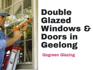Double Glazed Windows & Doors in Geelong - Gogreen Glazing