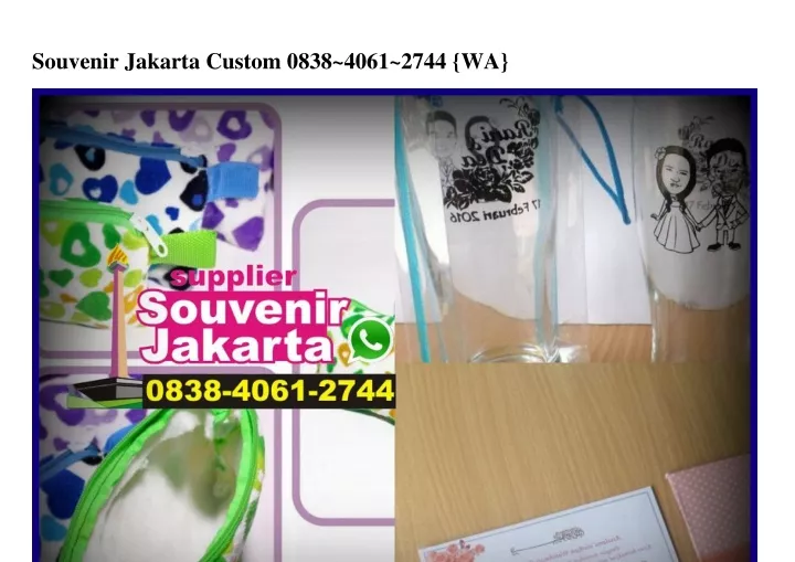 souvenir jakarta custom 0838 4061 2744 wa