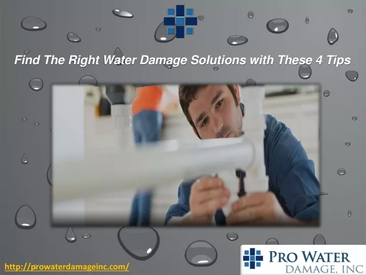 find the right water damage solutions with these 4 tips