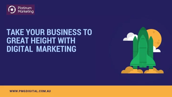 take your business to great height with digital marketing