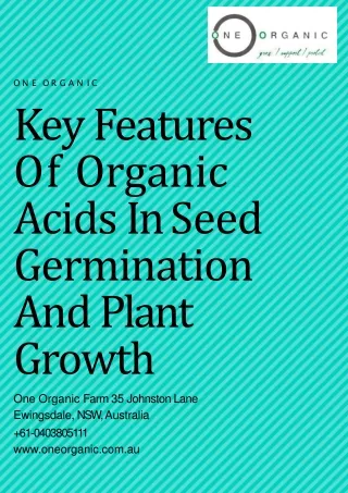 What is the major role of organic acids in farming?
