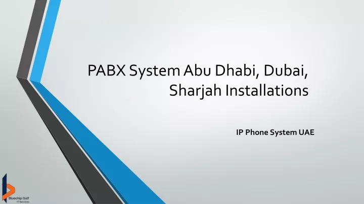 pabx system abu dhabi dubai sharjah installations