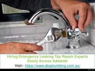 Hiring Emergency Leaking Tap Repair Experts Easily Across Adelaide