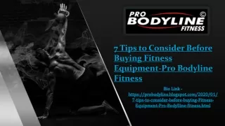 7 Tips to Consider Before Buying Fitness Equipment-Pro Bodyline Fitness