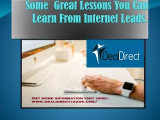 Some  Great Lessons You Can Learn From Internet Leads.