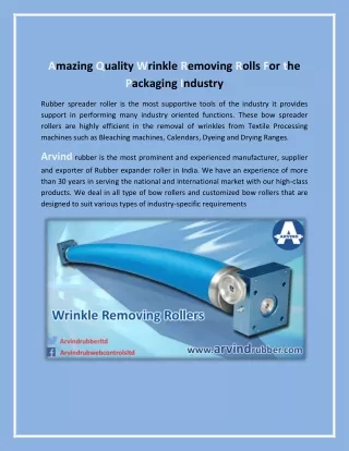 Amazing Quality Wrinkle Removing Rolls For the Packaging Industry