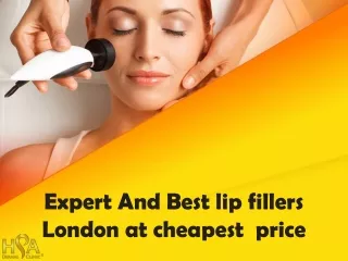 Expert And Best lip fillers London at cheapest  price