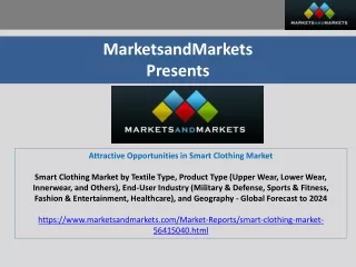 Attractive Opportunities in Smart Clothing Market