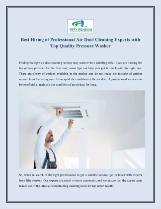 Best Hiring of Professional Air Duct Cleaning Experts with Top Quality Pressure Washer