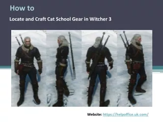 How to Locate and Craft Cat School Gear in Witcher 3