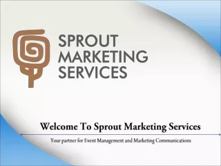 Welcome To Sprout Marketing Services