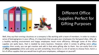 Different Office Supplies Perfect for Gifting Purposes