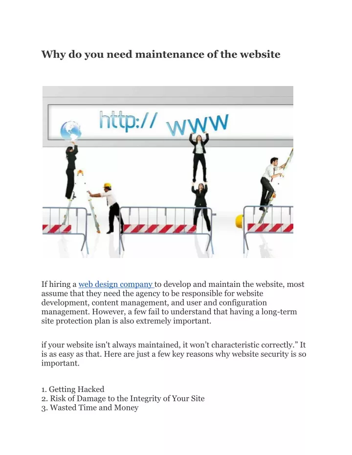 why do you need maintenance of the website