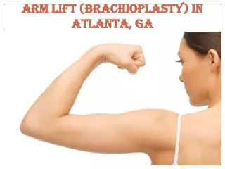 Arm Lift Atlanta, GA | Buckhead Arm Lift (Brachioplasty)