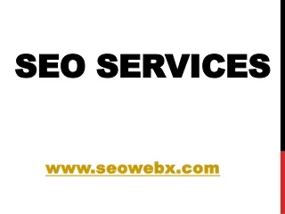 SEO Services - SEOwebx