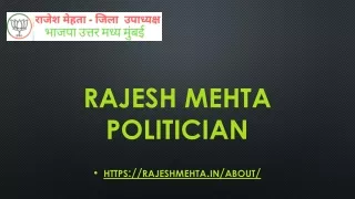 Rajesh Mehta Politician- RajeshMehta.in