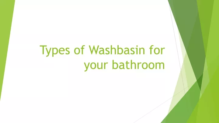 types of washbasin for your bathroom
