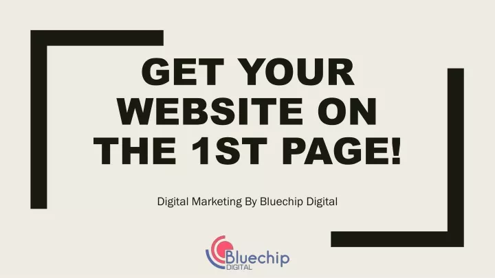 get your website on the 1st page