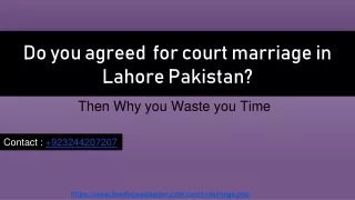 Court marriage in Lahore Pakistan | Legal Procedure of Court Marriage