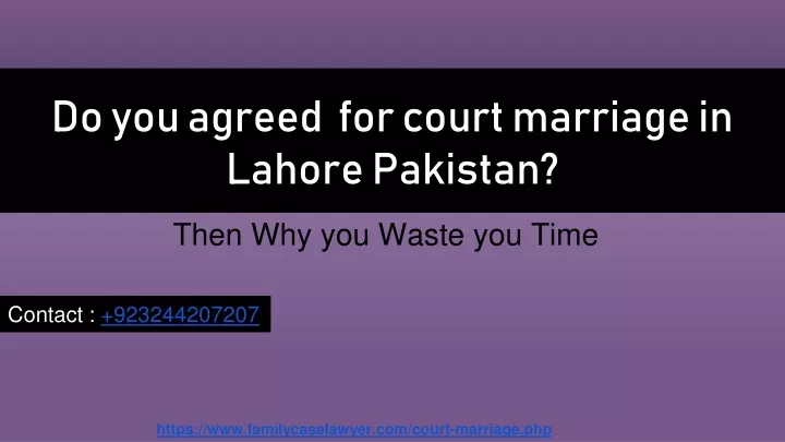 do you agreed for court marriage in lahore