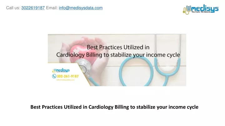 best practices utilized in cardiology billing to stabilize your income cycle