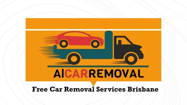 free car removal services brisbane