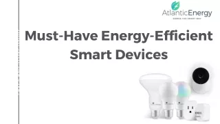 Must-Have Energy-Efficient Smart Devices