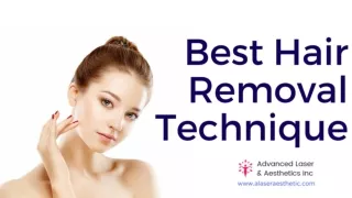 Best Hair Removal Technique