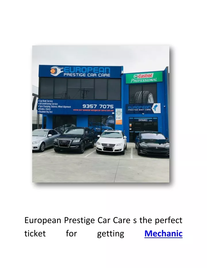 european prestige car care s the perfect ticket