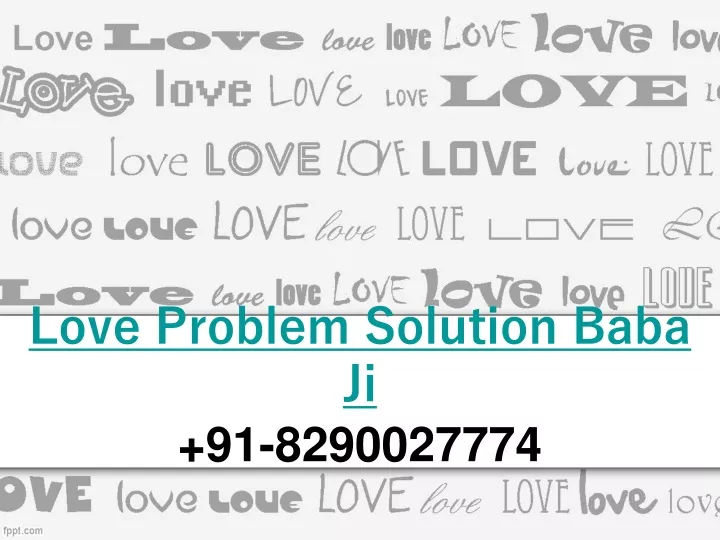 love problem solution baba ji 91 8290027774