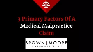 3 Primary Factors Of A Medical Malpractice Claim